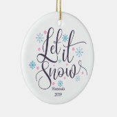 Laat het kerstfeestdag sneeuwen keramisch ornament (Rechts)