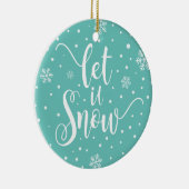 Laat het kerstkalligrafie sneeuwen | Versiering Keramisch Ornament (Rechts)
