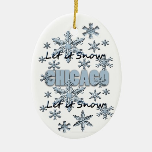 Laat het kerstversiering uit Chicago sneeuwen Keramisch Ornament (Voorkant)