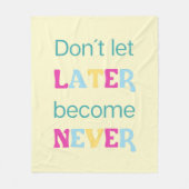 Laat het later nooit meer worden fleece deken (Voorkant)