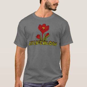 Laat het leven bloom Love Flowers Gardener Florist T-shirt