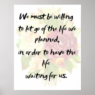 Laat het leven dat we gepland hadden los poster