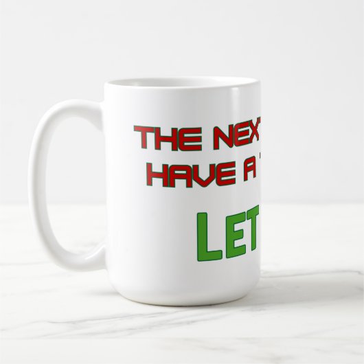 Laat het los. koffiemok (Links)