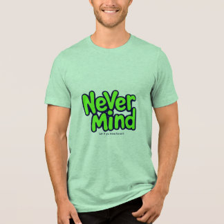 Laat het los, laat het los, ga vooruit Tri-Blend shirt