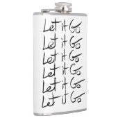 Laat het los! Motivatie kalligrafie Heupfles (Rechts)