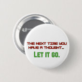 Laat het los. ronde button 5,7 cm (Voorkant /achterkant)