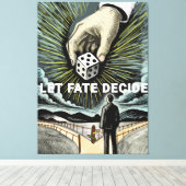 Laat het lot beslissen canvas afdruk (Insitu (Houten vloer))