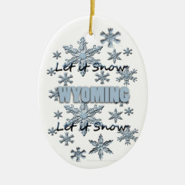 Laat het met Wyoming kerstversiering sneeuwen Keramisch Ornament