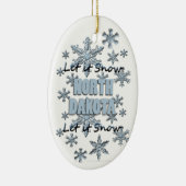Laat het Noord Dakota met kerstsierbloem sneeuwen Keramisch Ornament (Rechts)