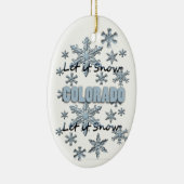 Laat het nu Colorado kerstversiering Sneeuwen Keramisch Ornament (Rechts)