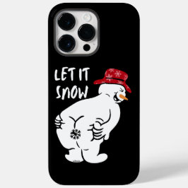 LAAT HET NU grappige sneeuwman ZIJN Case-Mate iPhone 14 Pro Max Hoesje