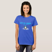 Laat het nu pinguïn T-Shirt sneeuwen (Voorkant volledig)