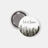 Laat het pijnbomen sneeuwen magneet (Voorkant / Achterkant)