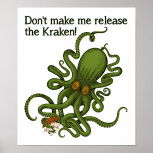 Laat het Poster Kraken Funny los