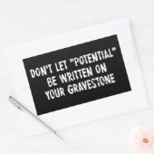 Laat het potentieel niet op uw grafsteen worden ge rechthoekige sticker (Envelop)