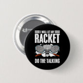 Laat het racket de Talking Shuttle Hobby Badminton Ronde Button 5,7 Cm (Voorkant /achterkant)