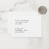 Laat het record show dat ik je stuurde een kaart,  notitiekaartje (Voorkant / Achterkant in situ)