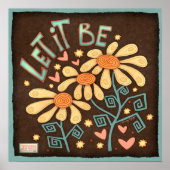 Laat het schattige bloeminspirerende inspiratie zi poster (Voorkant)