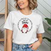 Laat het Schattigee kerstgnoom met sneeuwvlokken s T-shirt