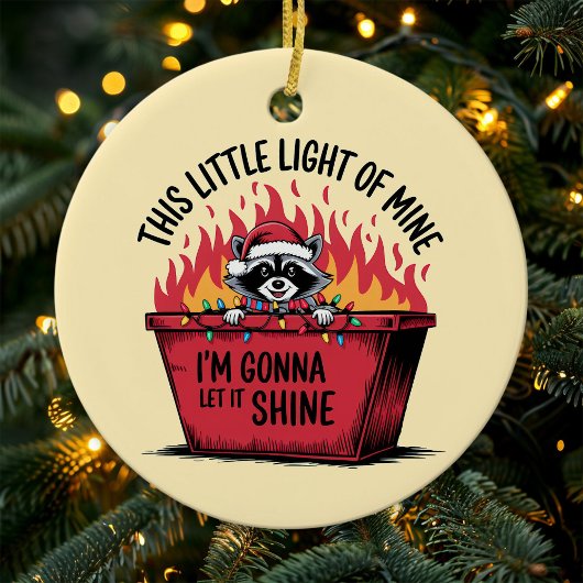 Laat het schijnen Wasbeer Dumpster Fire Keramisch Ornament