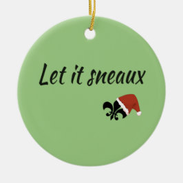 Laat het Sneaux Louisiana Cajun kerstversiering Keramisch Ornament