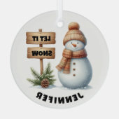 Laat het Sneeuw Gezellige Winter Sneeuwman Custom  Glas Ornament (Achterkant)