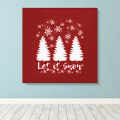 Laat het Sneeuw Stretched Canvas Print (Insitu (Houten vloer))
