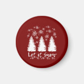 Laat het Sneeuw Stretched Canvas Print Magneet (Voorkant)