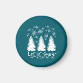 Laat het Sneeuw Stretched Canvas Print Magneet (Voorkant)