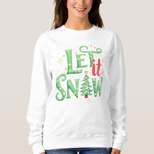 Laat het Sneeuw Vakantie Sweatshirt (Voorkant)