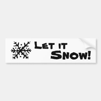 Laat het sneeuw zwevende sneeuwvlok bumpersticker