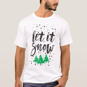 Laat het Sneeuwen bijpassende Kerst T-Shirts | Win (Voorkant)
