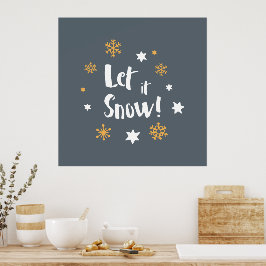 "Laat het sneeuwen!" Calligrafie kerstgrijs Poster