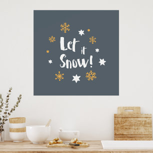 "Laat het sneeuwen!" Calligrafie kerstgrijs Poster