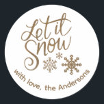 "Laat het sneeuwen" Christmas Gold Glitter aangepa Ronde Sticker<br><div class="desc">Gouden Glitter Kerstmis "Laat het sneeuwen"</div>
