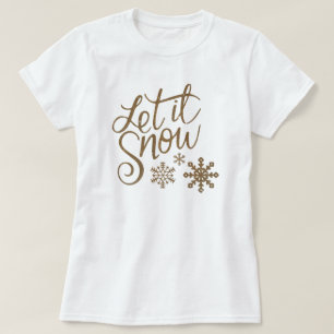 "Laat het sneeuwen" Christmas Gold Glitter T-shirt