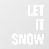 Laat het sneeuwen | Eenvoudig wit met kerstminima Raamsticker (Vel)