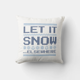 Laat het sneeuwen, elders. kussen