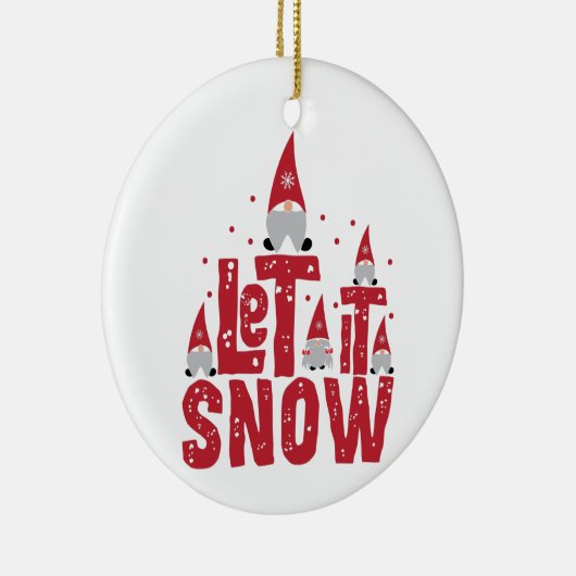 Laat het sneeuwen | Funny Gnomies Kerstmis Keramisch Ornament (Rechts)