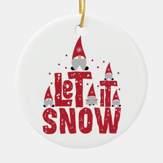 Laat het sneeuwen | Funny Gnomies Kerstmis Keramisch Ornament (Voorkant)