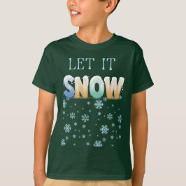 Laat het sneeuwen - Funny Xmas T-shirt