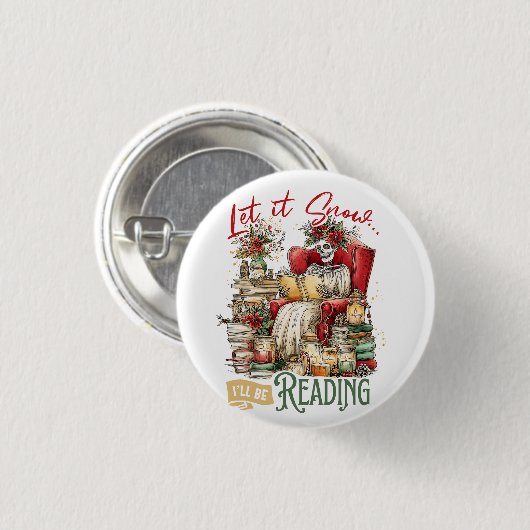 Laat het Sneeuwen Ik Zal Lezen Ronde Button 3,2 Cm (Voorkant /achterkant)