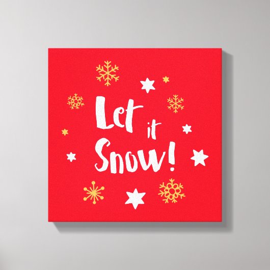 "Laat het sneeuwen!" Kalligrafie Kerstrood Canvas Afdruk (Voorkant)