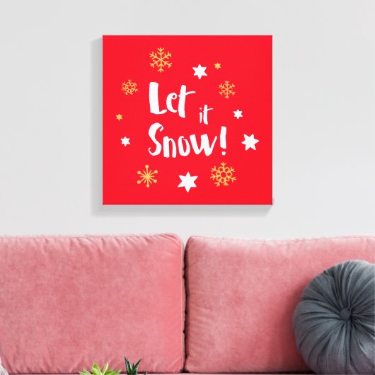 "Laat het sneeuwen!" Kalligrafie Kerstrood Canvas Afdruk (Insitu (Woonkamer))