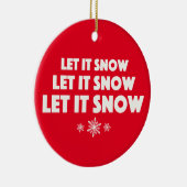 Laat het sneeuwen! keramisch ornament (Rechts)