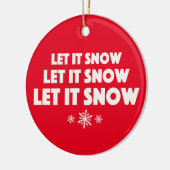 Laat het sneeuwen! keramisch ornament (Links)
