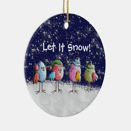 Laat het sneeuwen! keramisch ornament (Rechts)