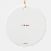 Laat het sneeuwen! Keramisch siermiddel Ornament (Achterkant)