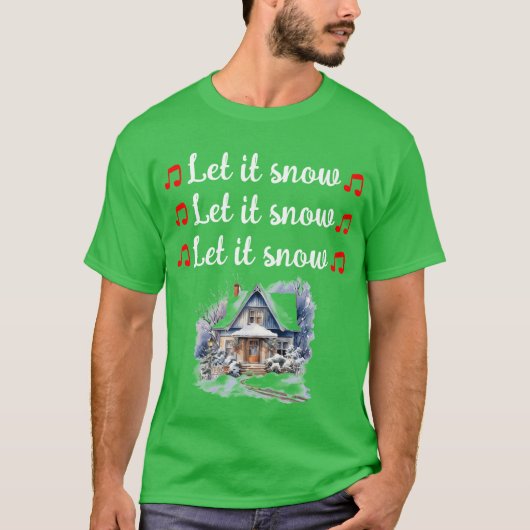 Laat het sneeuwen kerst T-shirt (Voorkant)