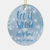 Laat het sneeuwen, laat het sneeuwen, laat het sne keramisch ornament (Links)